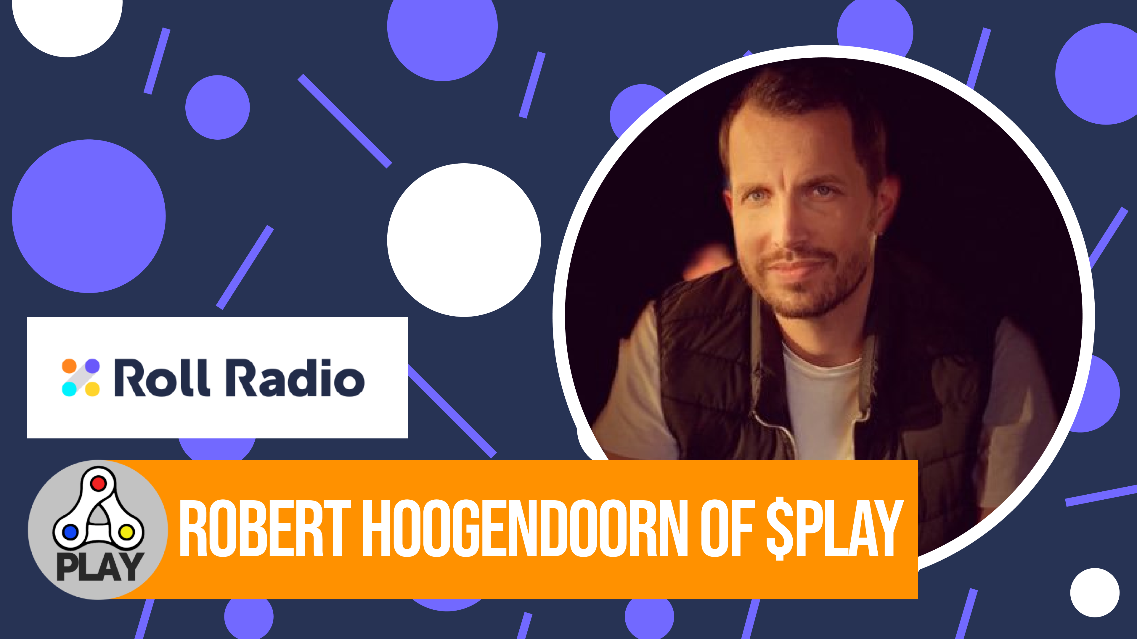 Roll Radio E020: Play-to-earn games and social money with Robert Hoogendoorn